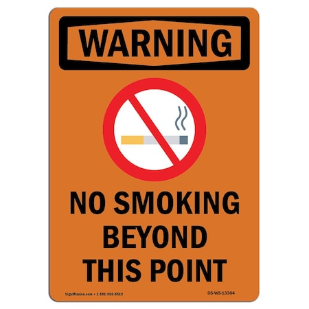 Signmission OSHA WARNING Sign, No Smoking Beyond This Point W/ Symbol, 14in X 10in Decal, 10" W, 14" L, Portrait OS-WS-D-1014-V-13364
